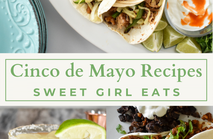 Cinco de Mayo Recipes