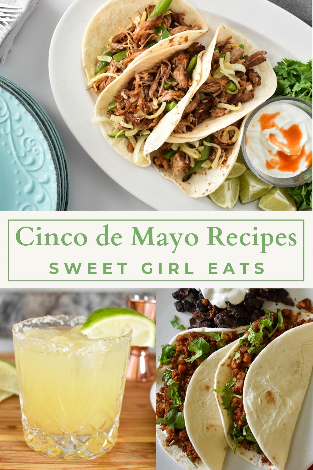 Cinco de Mayo Recipes